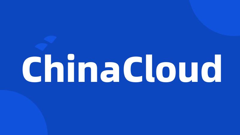 ChinaCloud