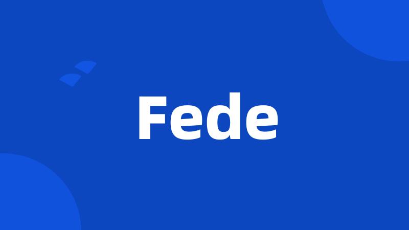 Fede