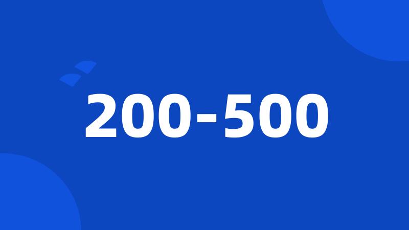 200-500