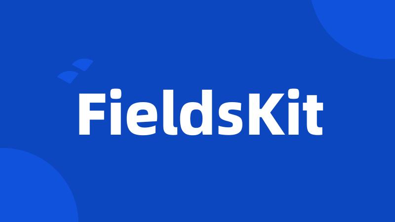 FieldsKit
