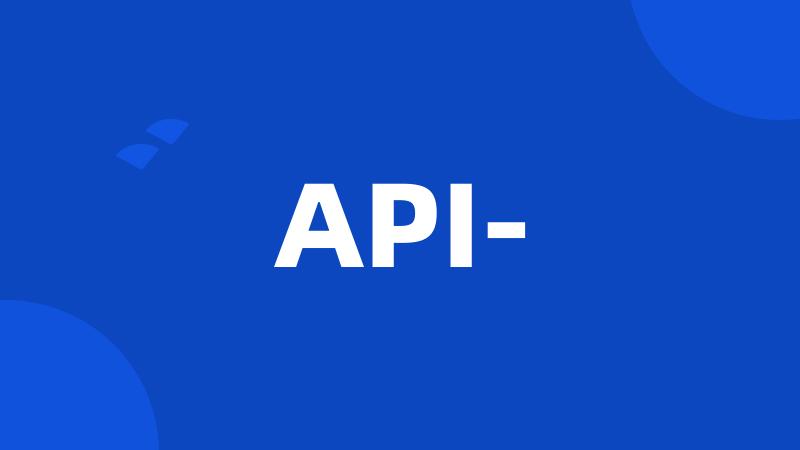 API-