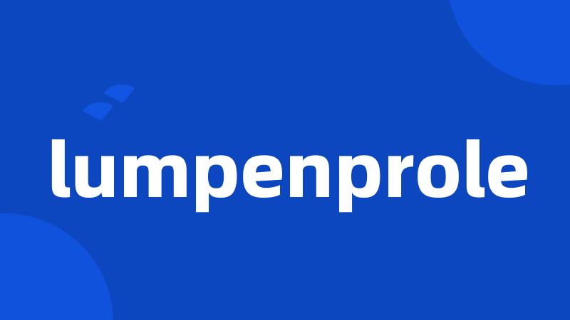 lumpenprole