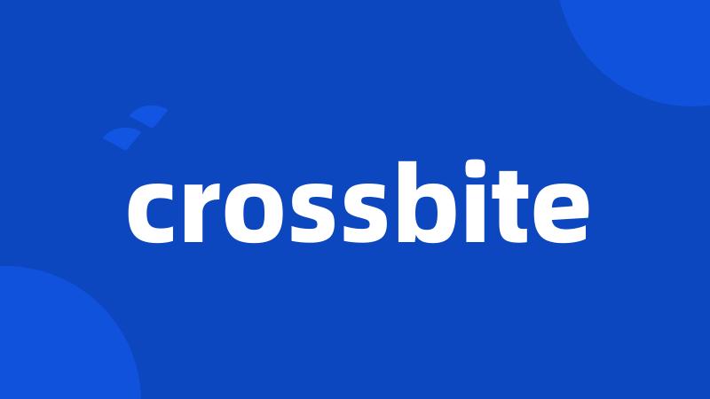 crossbite