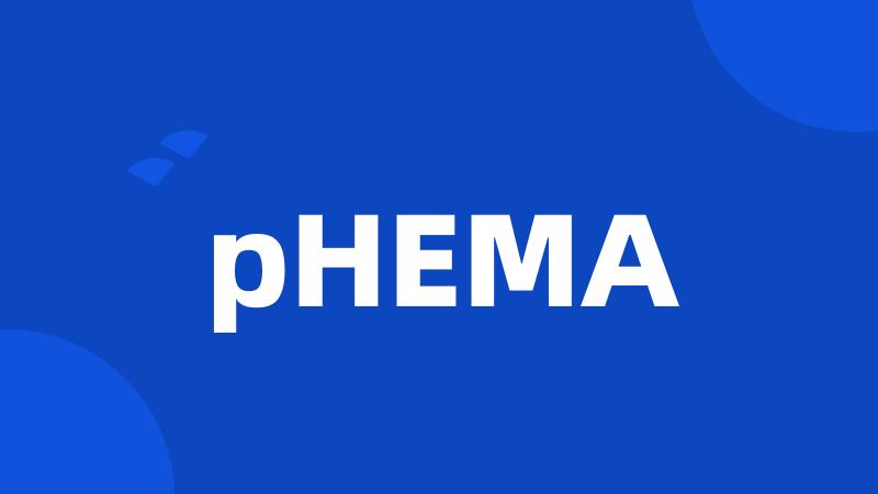 pHEMA