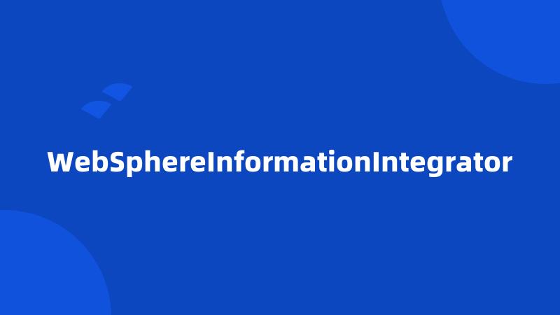 WebSphereInformationIntegrator