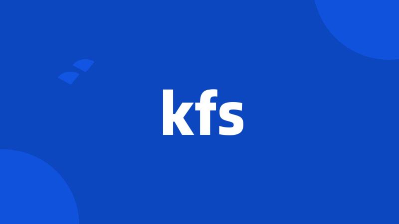 kfs