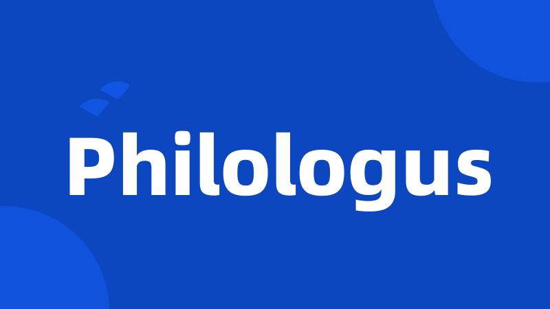 Philologus