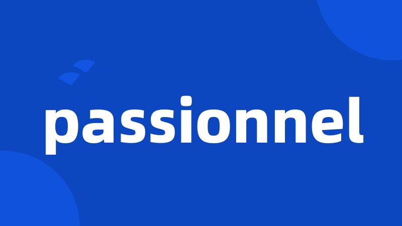 passionnel