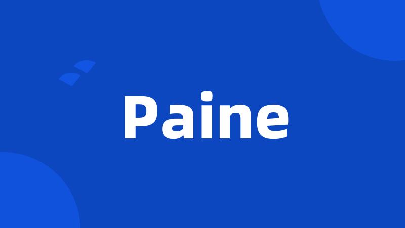 Paine