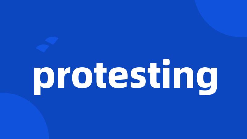 protesting