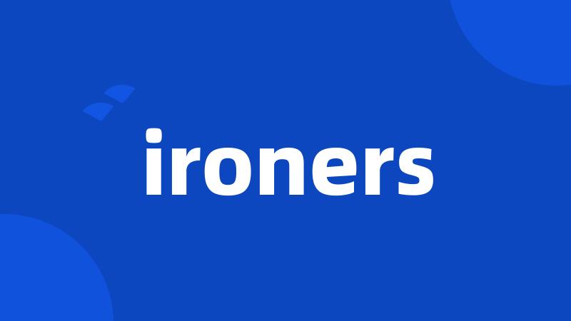 ironers