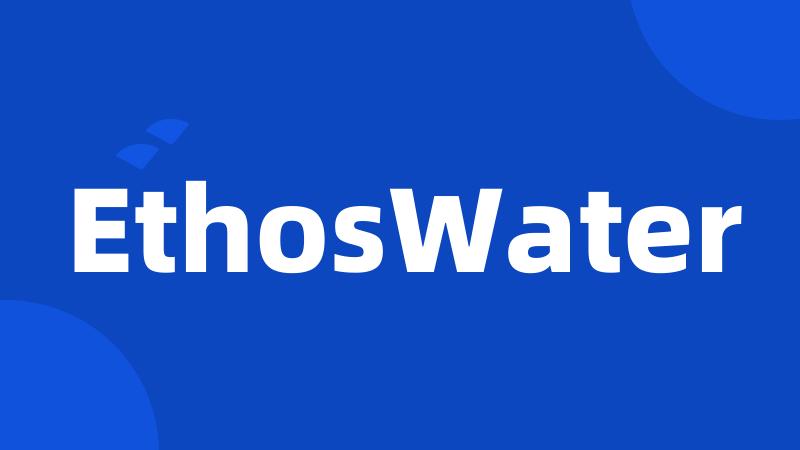 EthosWater