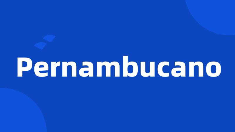 Pernambucano