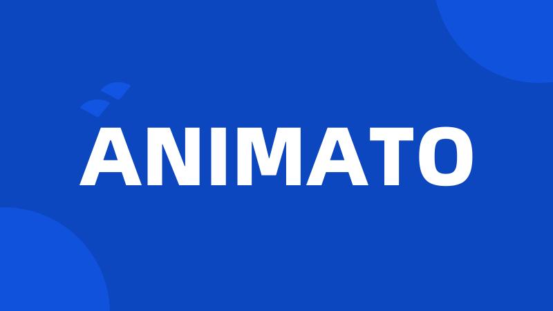 ANIMATO