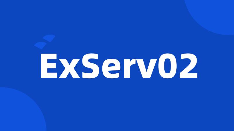 ExServ02