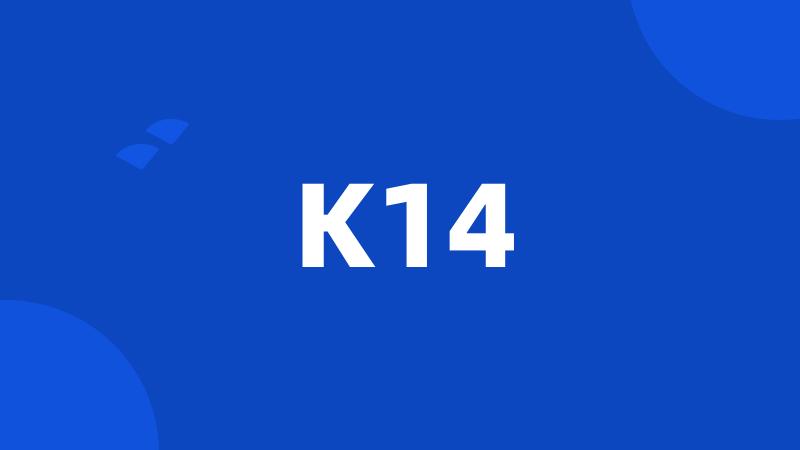 K14