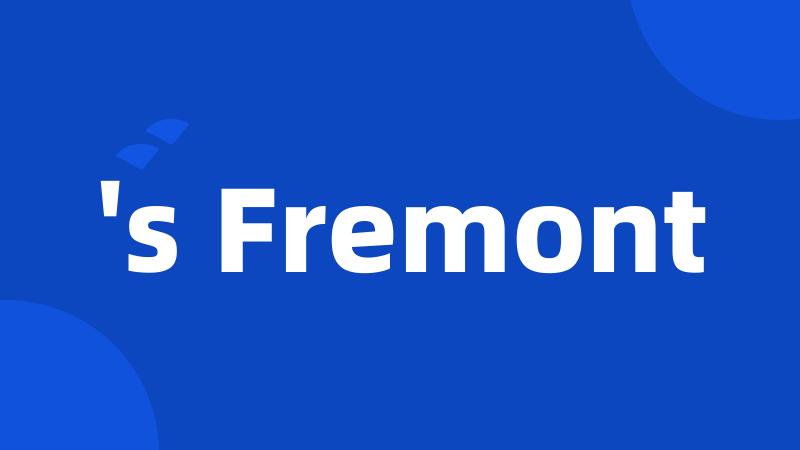 's Fremont