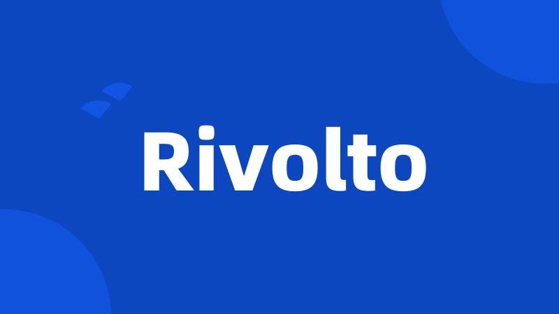 Rivolto