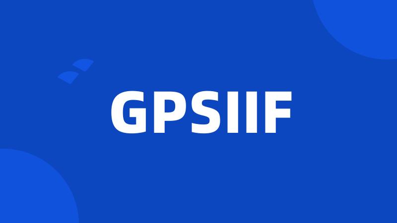 GPSIIF