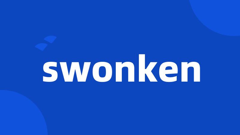 swonken