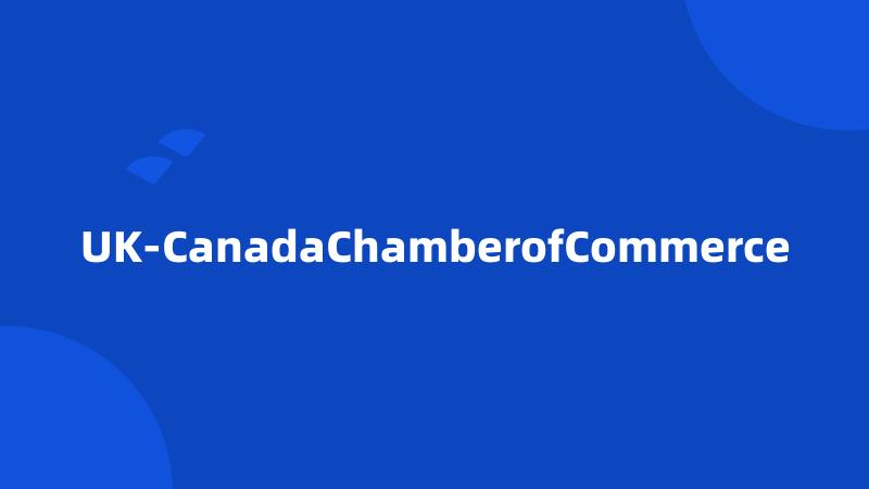 UK-CanadaChamberofCommerce