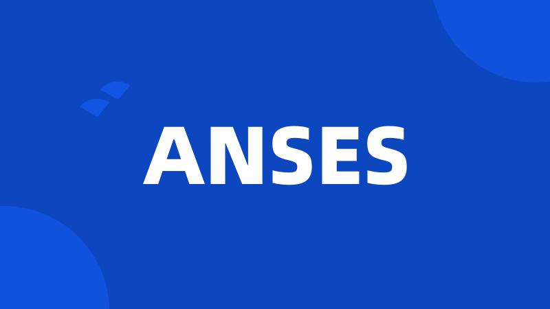 ANSES