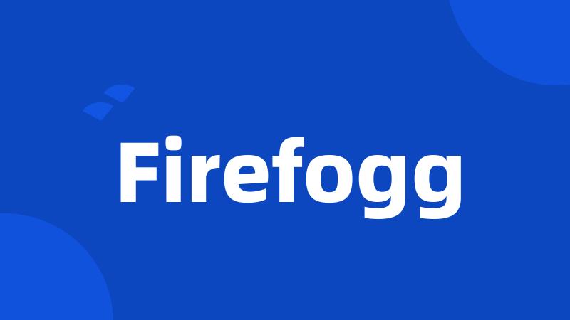 Firefogg
