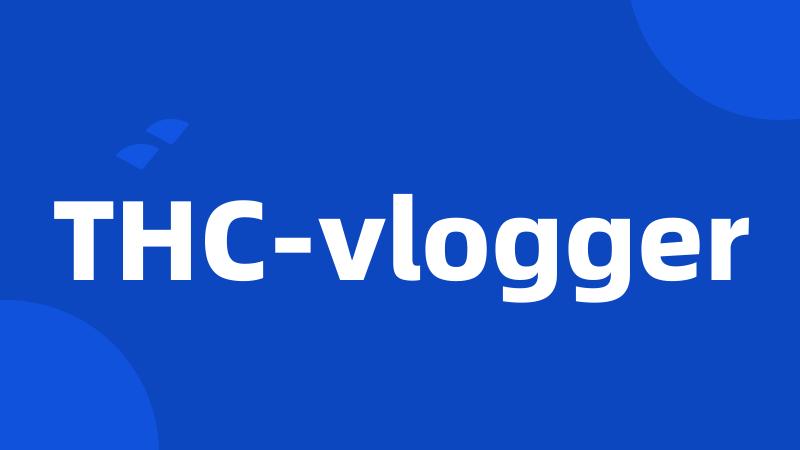 THC-vlogger