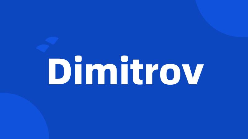 Dimitrov