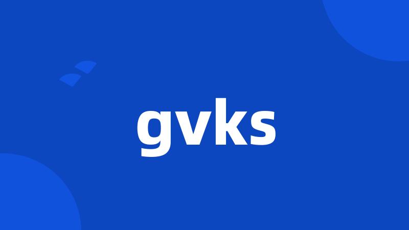 gvks