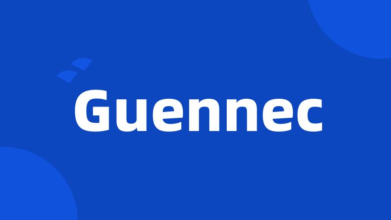 Guennec