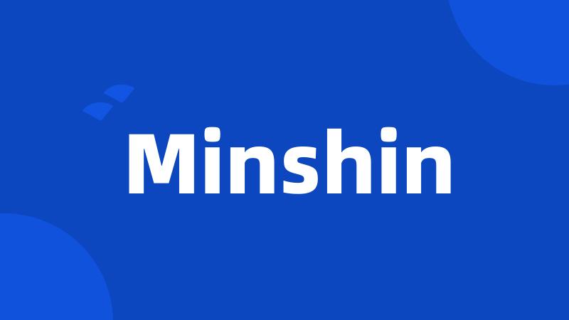 Minshin