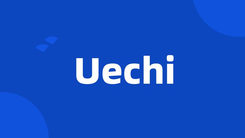 Uechi