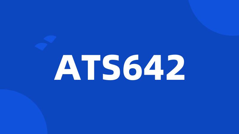 ATS642