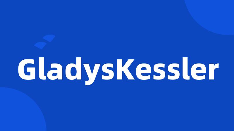 GladysKessler