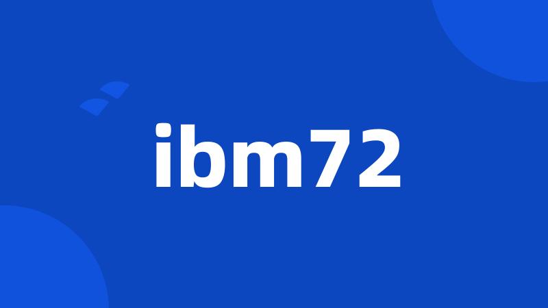 ibm72