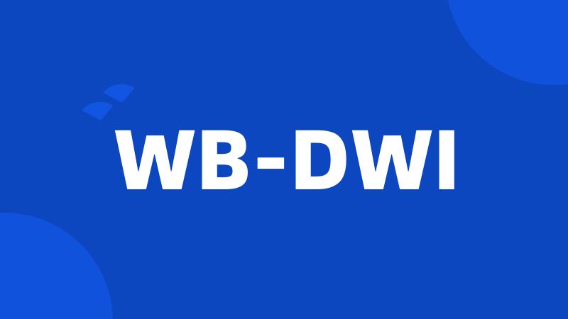 WB-DWI