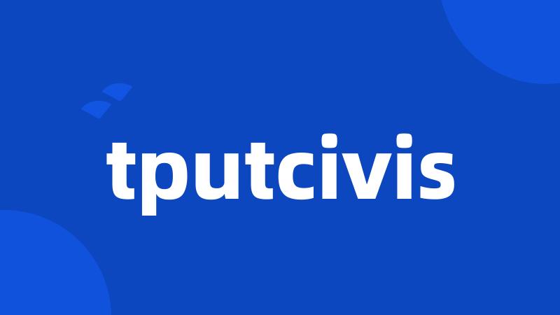 tputcivis