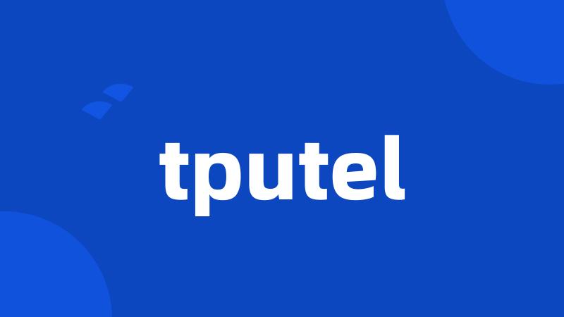 tputel