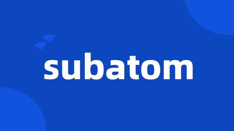 subatom