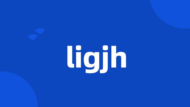 ligjh