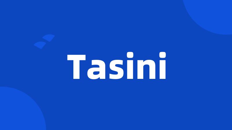 Tasini