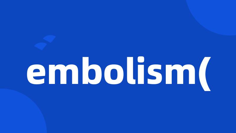 embolism(