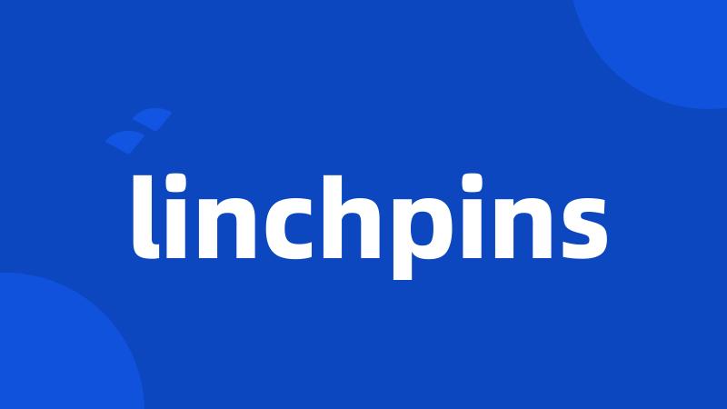 linchpins