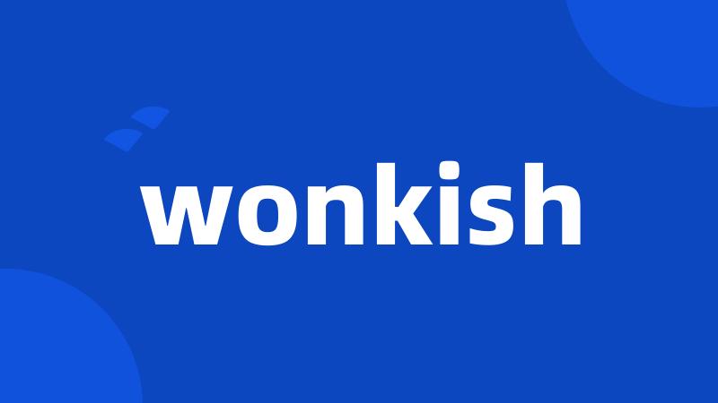 wonkish