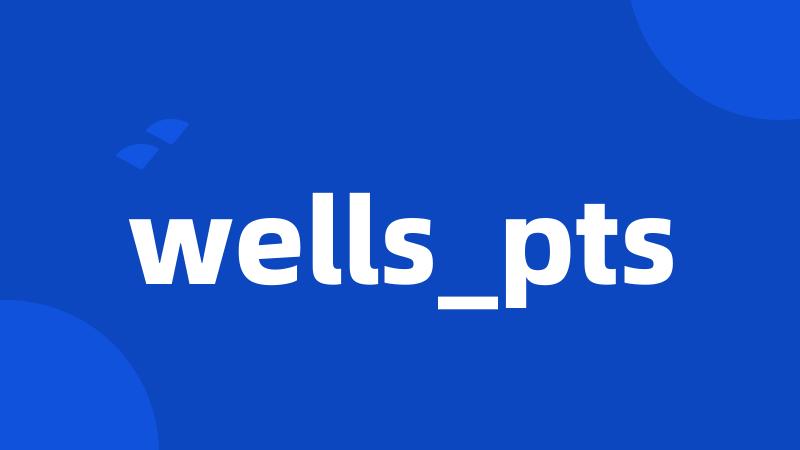 wells_pts