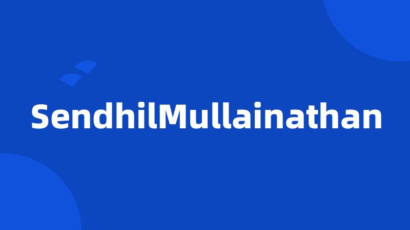 SendhilMullainathan