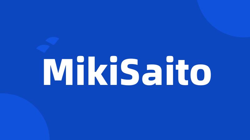 MikiSaito