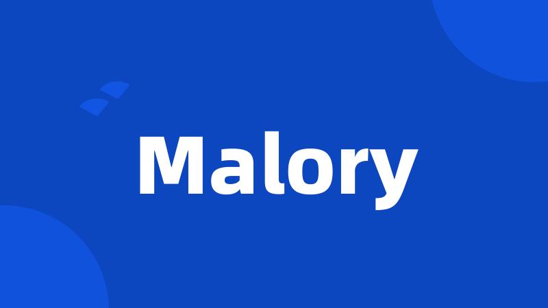 Malory