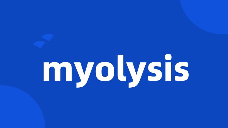 myolysis